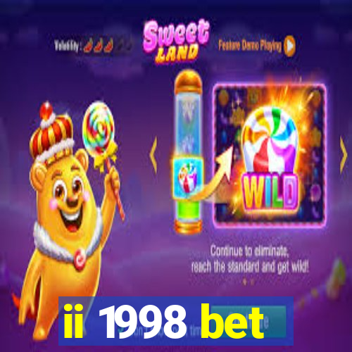 ii 1998 bet